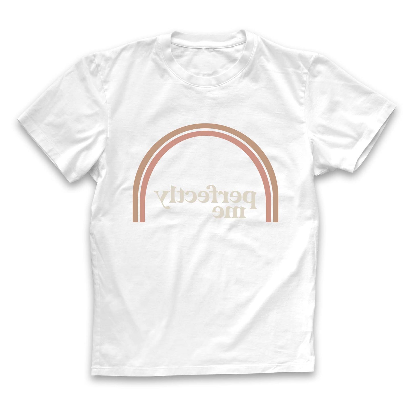 PERFECTLY ME ADULT T-SHIRT